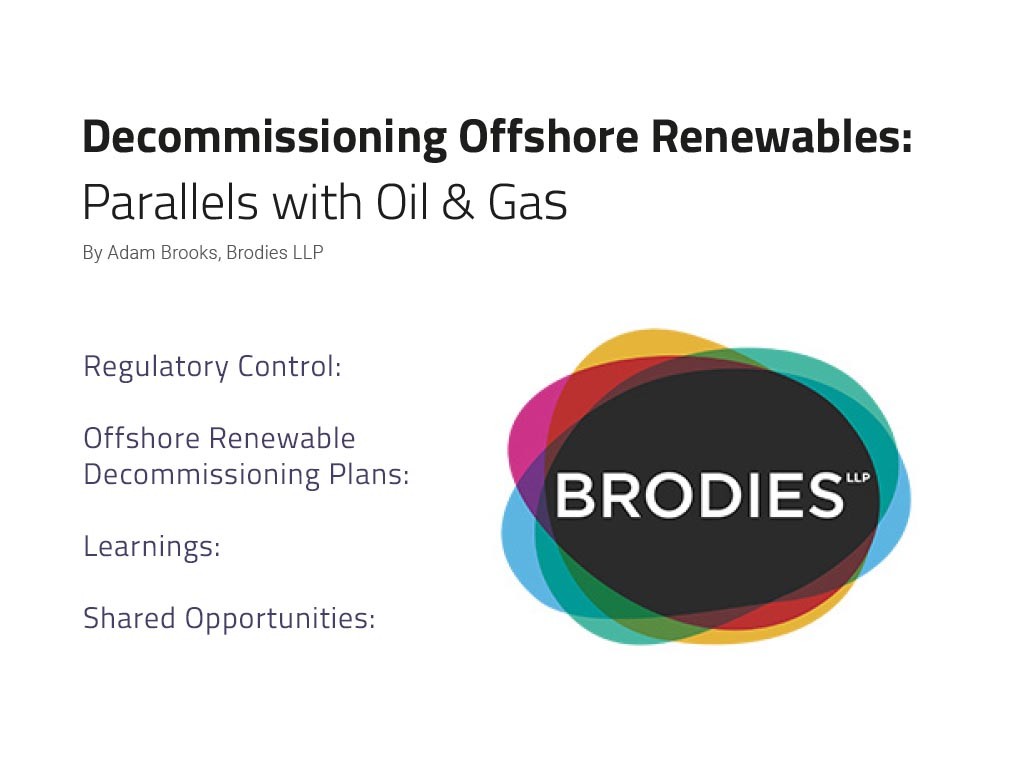Decommissioning Offshore Renewables: Parallels with Oil & Gas