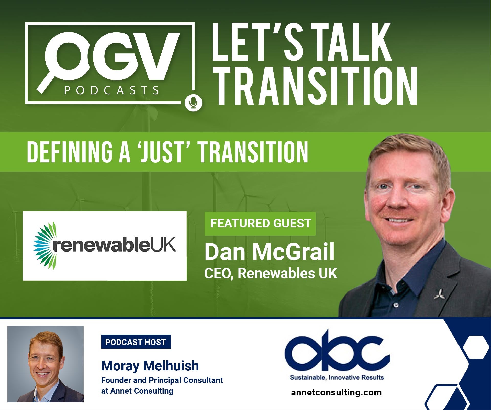 Defining a 'Just' Transition - Interview with Dan McGrail, CEO, Renewables UK