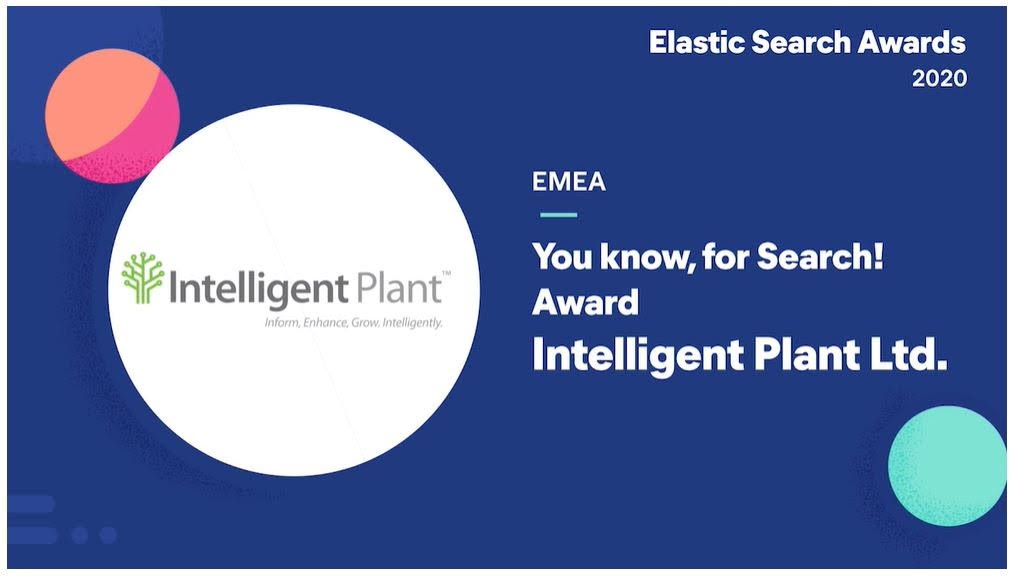 Intelligent Plant Announced An Honoree at 2020 Elastic Search Awards