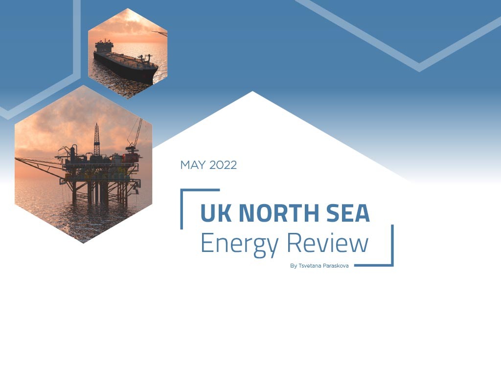 OGV Energy's UK North Sea Energy Review – May 2022