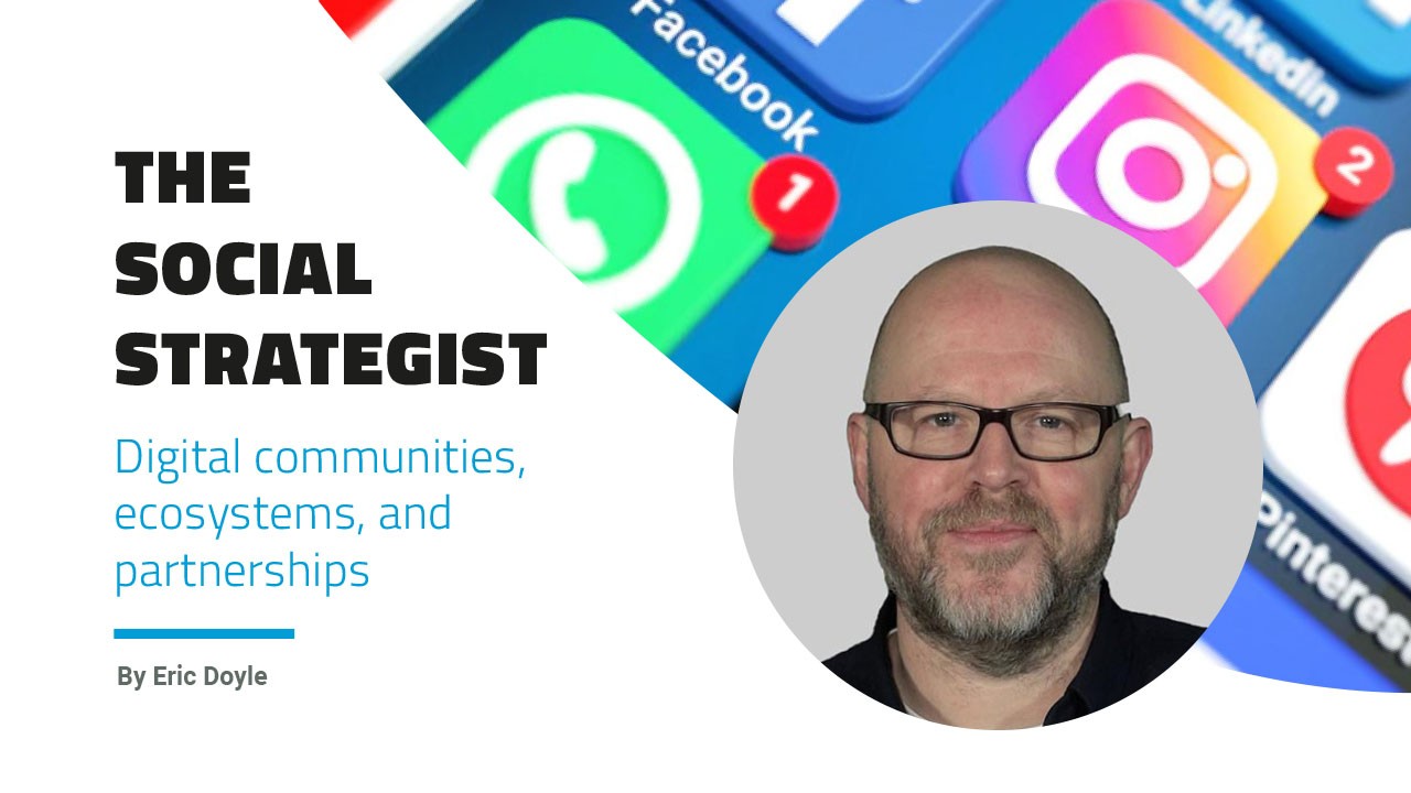 The Social Strategist - Digital communities, ecosystems, and partnerships